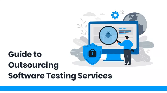Outsourcing Software Testing Services