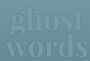 Ghost Words