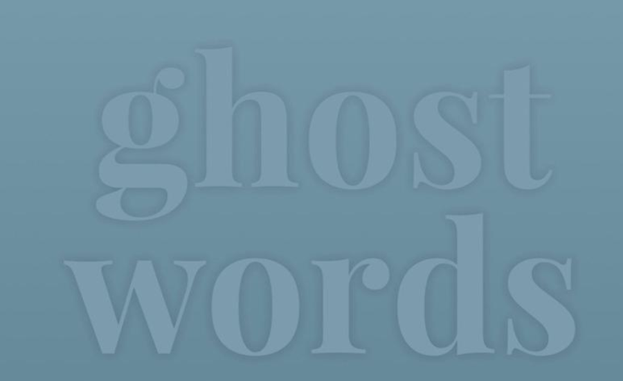 Ghost Words